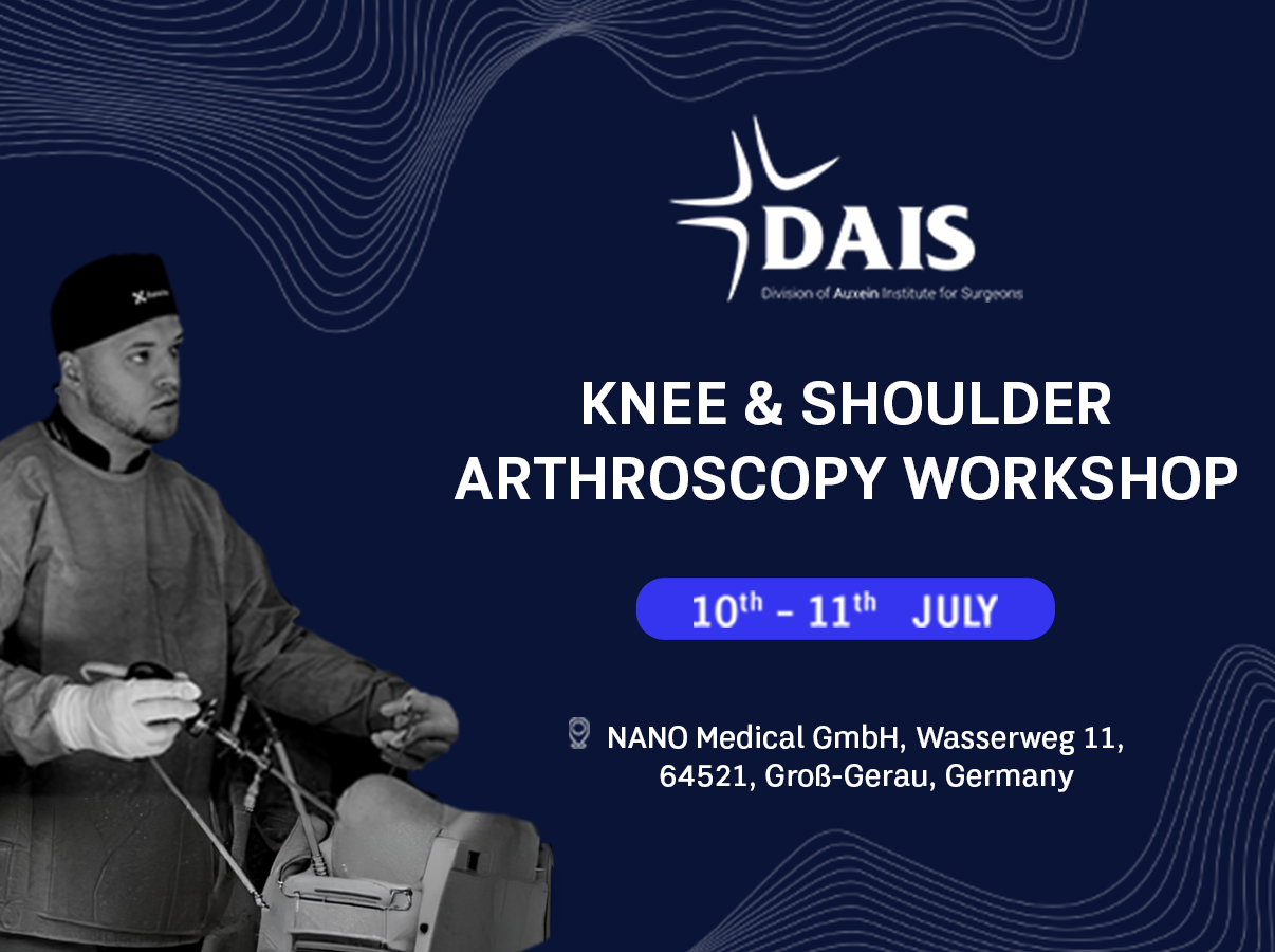 Event poster: Knee & Shoulder Arthroscopy Workshop by DAIS, with a surgeon on the left and venue/date details (July 10–11) in Germany.