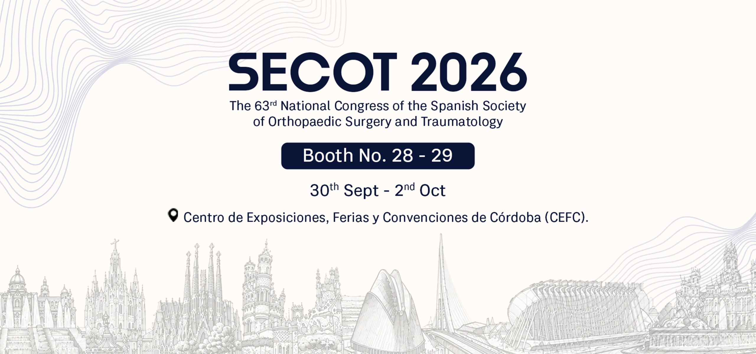 SECOT 2026 banner: 63rd National Congress of the Spanish Society of Orthopaedic Surgery and Traumatology; Booth 28–29; Córdoba CEFC, Sept 30–Oct 2, 2026.